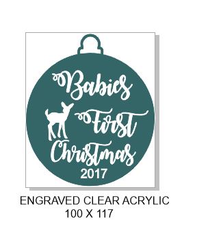 Babies first Christmas  clear Acrylic Engraved
